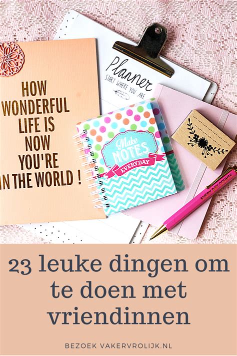 to do met vriendinnen|45x Leuke dingen om te doen met je vriendinnen